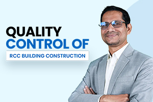 Quality Control of RCC Building Construction